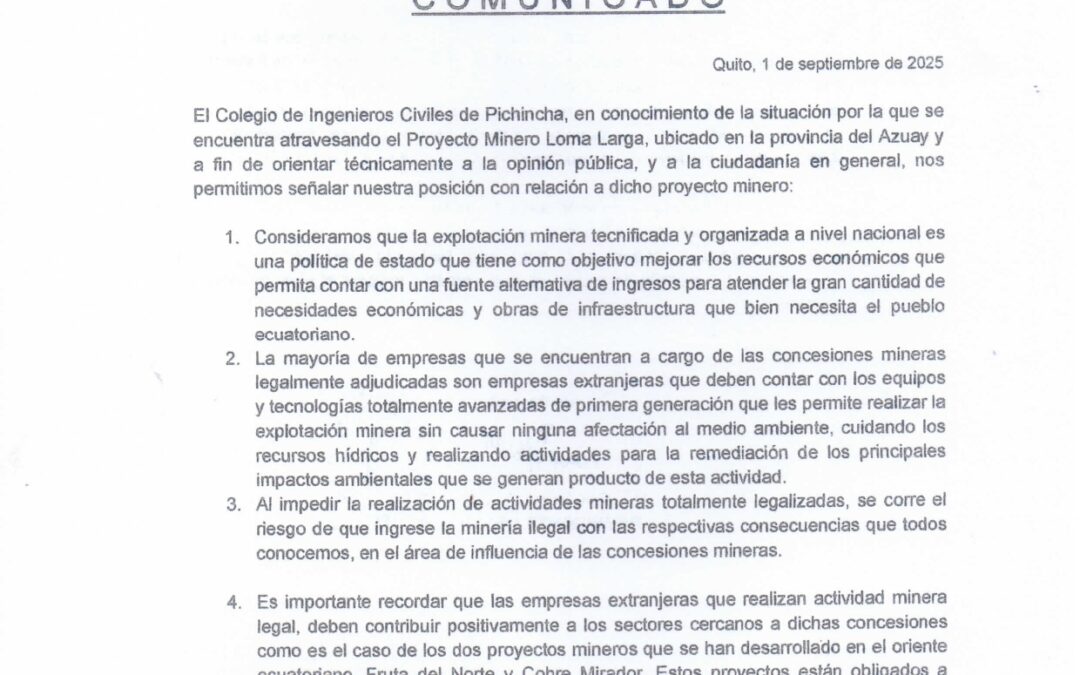 COMUNICADO! Proyecto Minero Loma Larga